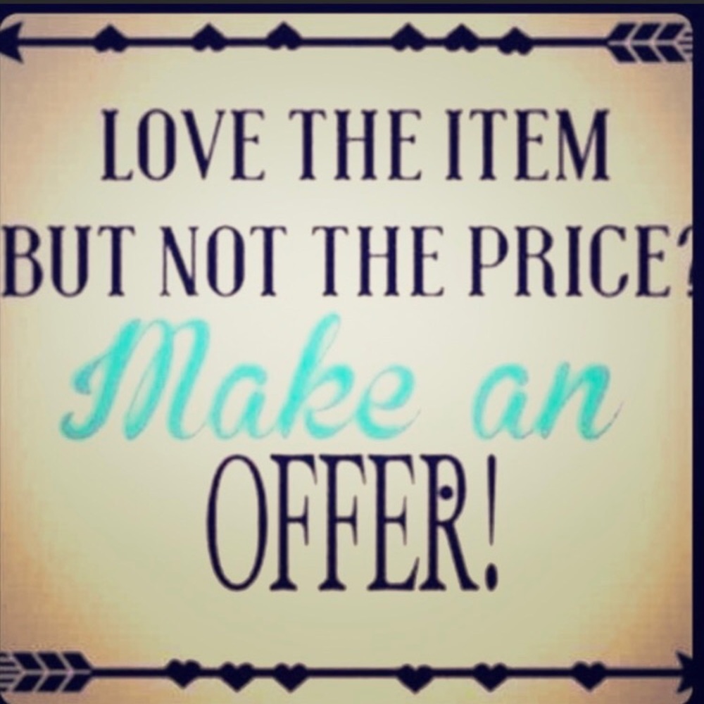 Offers are welcome!!!!
